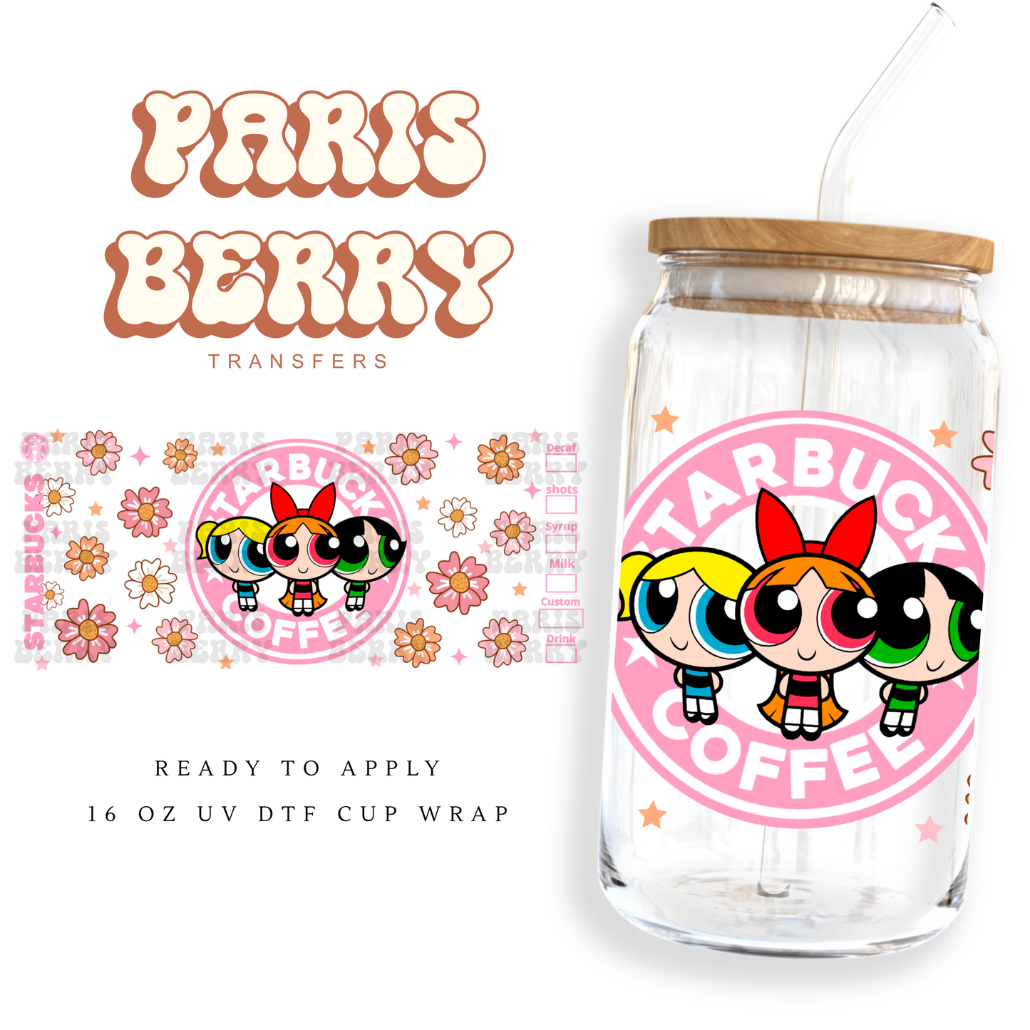 Pink Girls Coffee - 16oz UVDTF Cup Wrap