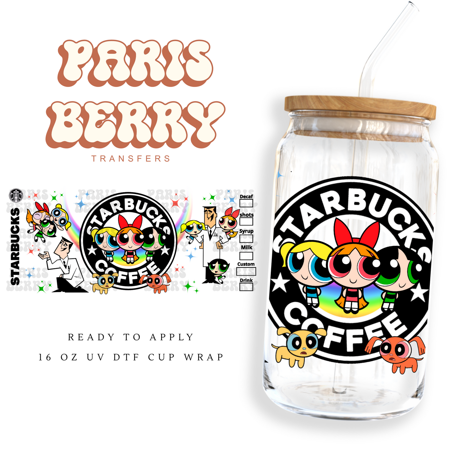 Super Girls Coffee - 16oz UVDTF Cup Wrap